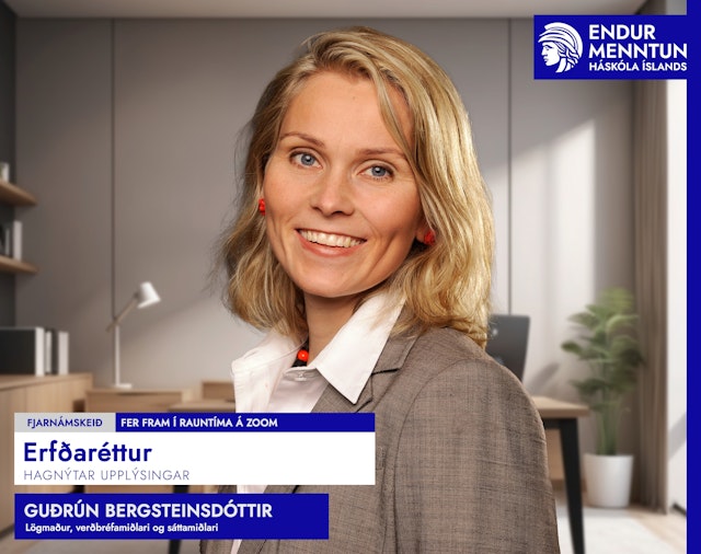 Erfðaréttur – hagnýtar upplýsingar