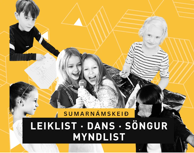 Skapandi sumarnámskeið fyrir börn 5-12 ára 