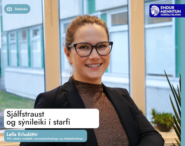 Sjálfs­traust og sýni­leiki í starfi