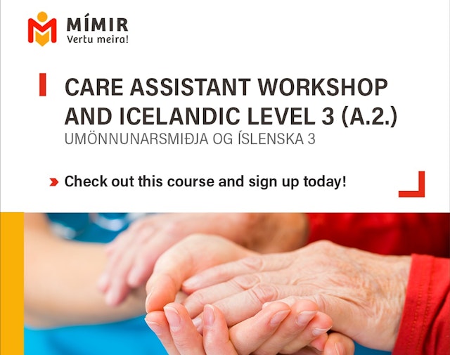 Care Assistant Workshop and Icelandic lev. 3 (A.2)