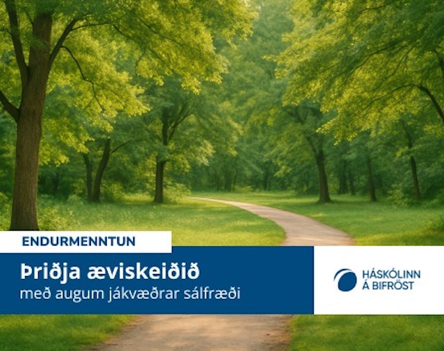 Þriðja æviskeiðið með augum jákvæðrar sálfræði