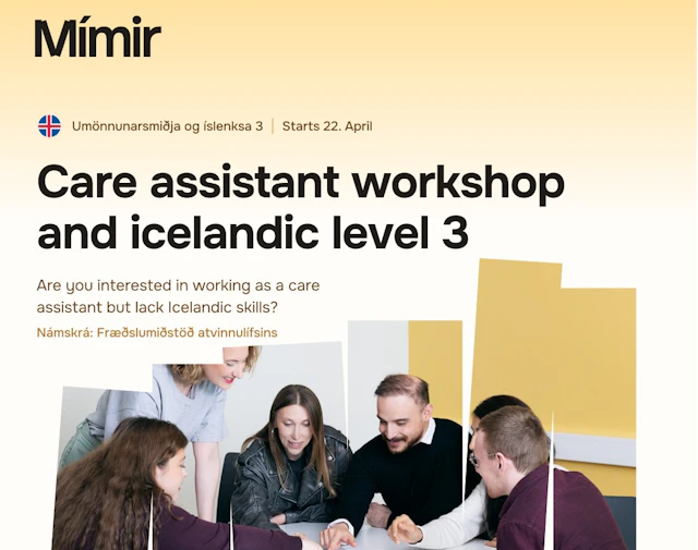 Care Assistant Workshop and Icelandic 3 (A.2)