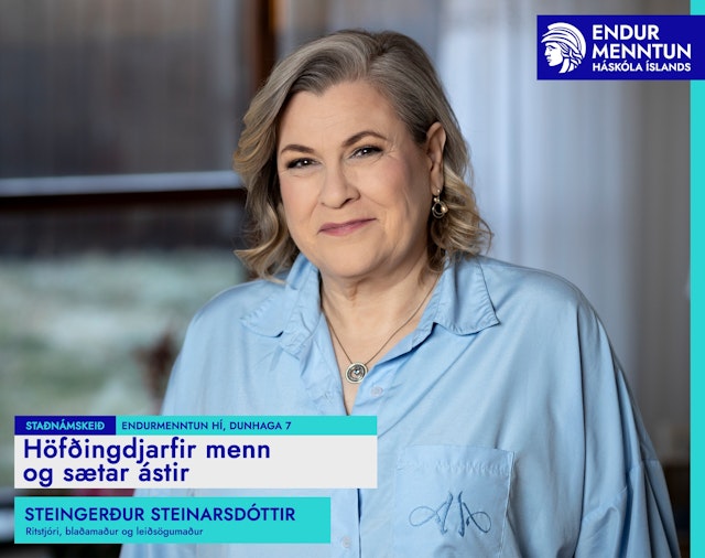 Höfðingdjarfir menn og sætar ástir