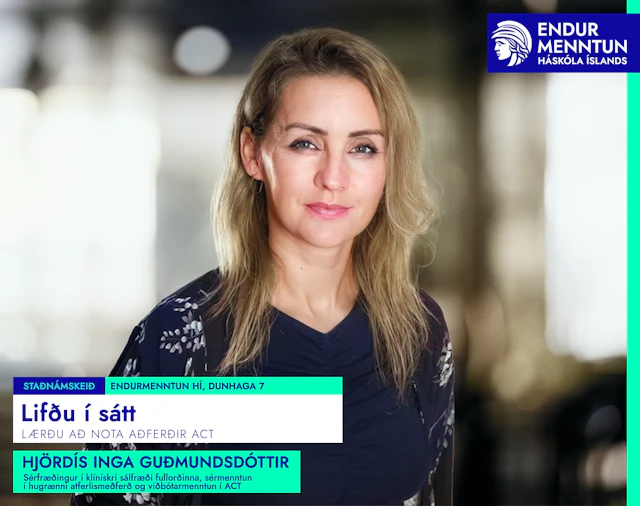 Lifðu í sátt - lærðu að nota að­ferð­ir ACT