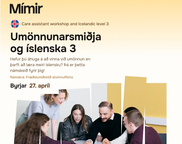 Care Assistant Workshop and Icelandic 3 (A.2)