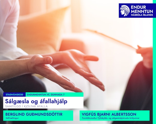 Sálgæsla og áfallahjálp: Samfylgd í kjölfar áfalla