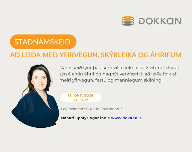 Að leiða með yfirvegun, skýrleika og áhrifum